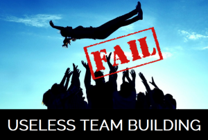 Useless teambuilding
